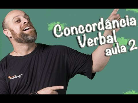 Concordância Verbal - Aula 02 [Prof Noslen]
