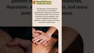 Thai Massage: The Ultimate Relaxation Experience