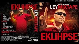Eklihpse - Ley mixtape [2009] [Trabajo completo]