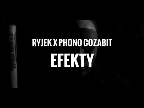 RYJEK x PHONO COZABIT - Efekty