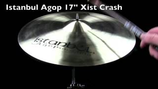 Video thumbnail for Istanbul Agop 17'' Xist Crash by The Drum Shop - Portland, Maine