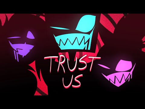 Trust us, just us. | Season 2 Hazbin Hotel fan animatic