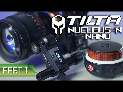 TILTA Nucleus-N Nano Wireless Follow Focus | Complete Guide: PART 1