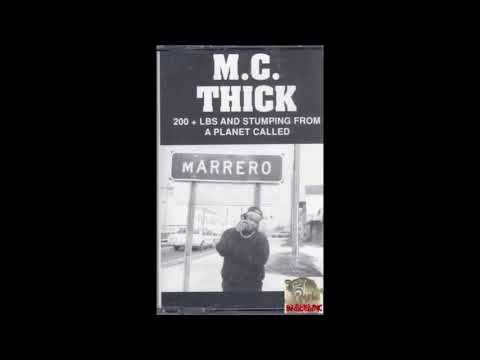 MC THICK   MARRERO