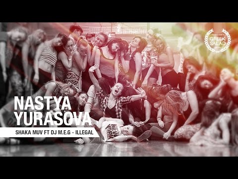 GREEK SALAD made by Nastya Yurasova'15 [Shaka Muv ft DJ M.E.G - Illegal]