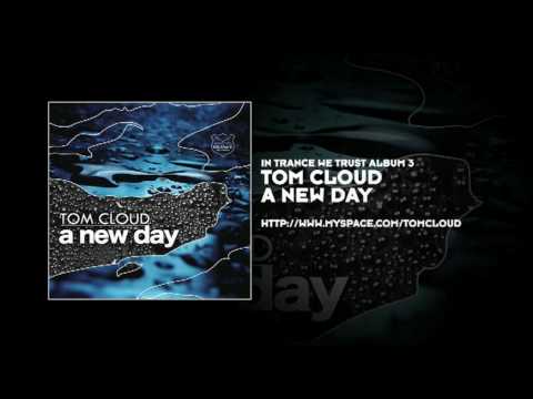 Tom Cloud -  A New Day
