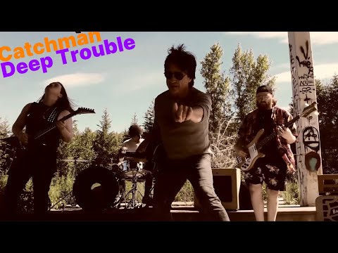 Catchman - Deep Trouble (Music Video)