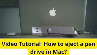 How to eject a pen drive in Mac?