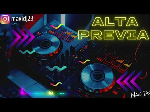 ALTA PREVIA 🎧🎶 (MIX FIESTERO CON LO MAS NUEVO DE LA CUMBIA 2023) @KePersonajes @LaTylaM