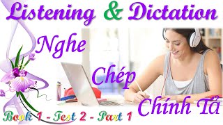 Cambridge English Pre A1 Starters Book 1 - Test 2 - Part 1 || Listening Dictation Nghe Chép Chính Tả