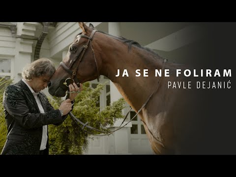 PAVLE DEJANIC - JA SE NE FOLIRAM (OFFICIAL VIDEO 2023)