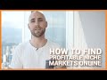 How To Find Profitable Niche Markets Online To Make Money From How To Find Profitable Niche Markets Online To Make Money From