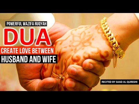 This DUA Will Increase LOVE Between Husband & Wife Insha Allah ♥ ᴴᴰ - Listen Daily!