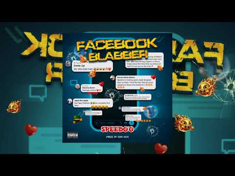 Speedo'o - Facebook Blabber [Audio Slide]