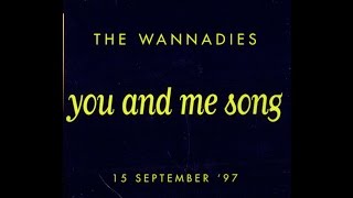 The Wannadies - You and Me Song