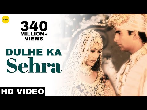 Dulhe Ka Sehra | #AkshayKumar & #ShilpaShetty | Dhadkan | Ishtar Music