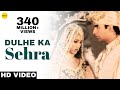 Dulhe Ka Sehra Suhana Lagta Hai Lyrics