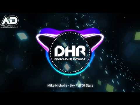 Mike Nicholls - Sky Full Of Stars - DHR