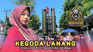Download lagu KEGODA LANANG • FLORA • ANDI PUTRA ONE • Show Lelea Blok Nagrak Kidul Indramayu mp3 Download lagu KEGODA LANANG • FLORA • ANDI PUTRA ONE • Show Lelea Blok Nagrak Kidul Indramayu mp3