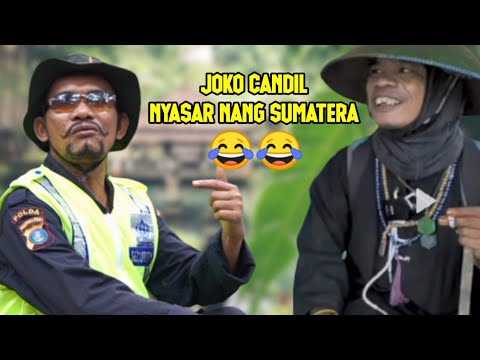 Eps 17 : JOKO CANDIL NYASAR NANG SUMATERA #komedijawa #medanviral #jokokendilmusafir