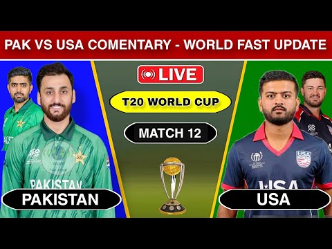 🔴 Live : Pakistan vs USA T20 World Cup Match 12th 2026 | Pak vs Usa Today Live | Score Commentary