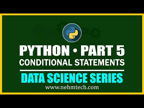 Python Series Part 5 Conditional Statements