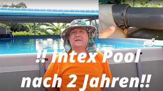 Intex Pool mit Salz System nach zwei Jahren in Thailand. Erfahrung Fehler Mängel Rost Kaufen ja nein