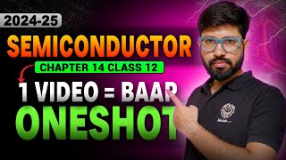Semiconductor Oneshot Class 12 Physics || Chapter 14 CLass 12 Physics Oneshot || CBSE JEE NEET ||