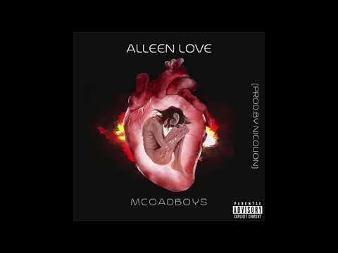 Mcoadboys - ALLEEN LOVE [prod. NicolioN]