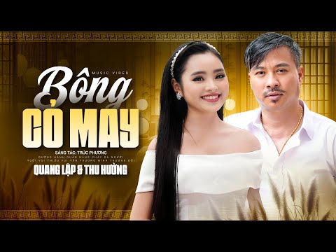 Bông Cỏ May - Song Ca Quang Lập & Thu Hường (4K MV)