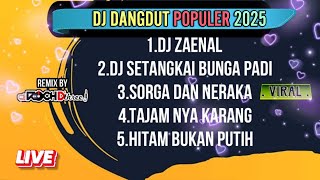 Download lagu DJ TIKTOK TERBARU 2025 - DJ ZAENAL -SORGA DAN NERAKA II TAJAM NYA KARANG  |  REMIX NONSTOP mp3