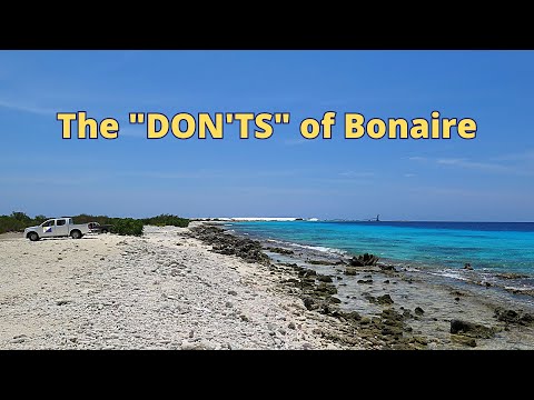 The Don'ts of visiting Bonaire