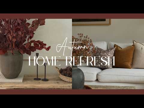 Autumn Home Refresh 2025