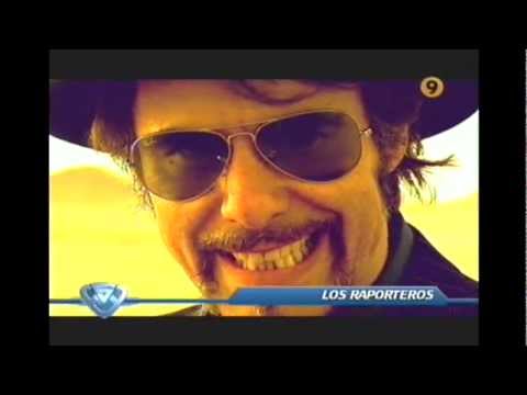 LOS RAPORTEROS |  2005