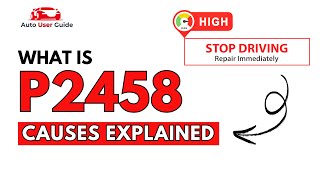 dtc p2458 quickly Fix