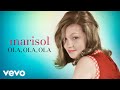 Marisol Ola Ola Ola Remasterizado