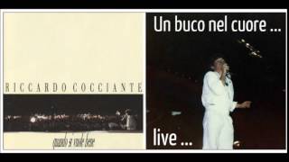 Riccardo Cocciante - Un buco nel cuore (live)