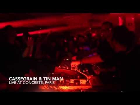 Cassegrain & Tin Man LIVE at Concrete, Paris