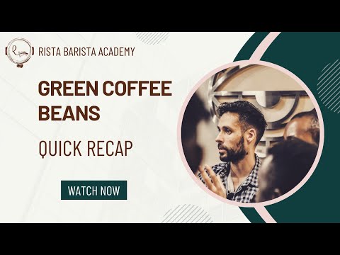 SCA CSP Introduction to coffee online classes!-Ep 6/10 - Green Coffee Beans(moisture, density, size)