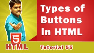 HTML Tutorial 55 - Different types of button in HTML
