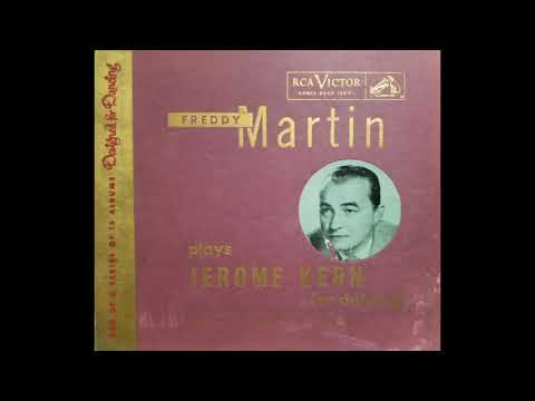 Freddy Martin & his orchestra - Freddy Martin plays Jerome Kern for dancing (1950)