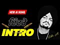 INTRO Tribute To Sidhu Moosewala Remix Version Pavitar Lassoi X BYG BYRD Sidhu Moosewala Ai