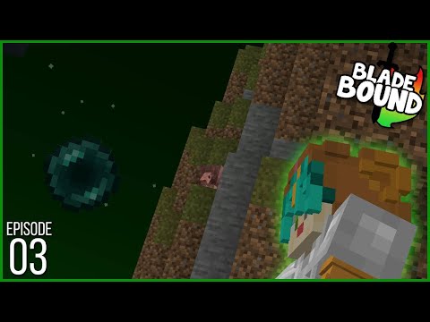 BladeBound ep 3 - This is my Kingdom.