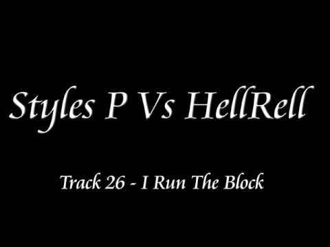 Styles P vs Hell Rell - I Run This Block