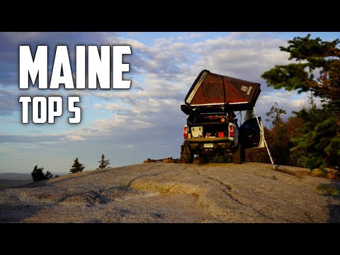 Maine's 5 Best Overlanding Spots - We Tested Them All