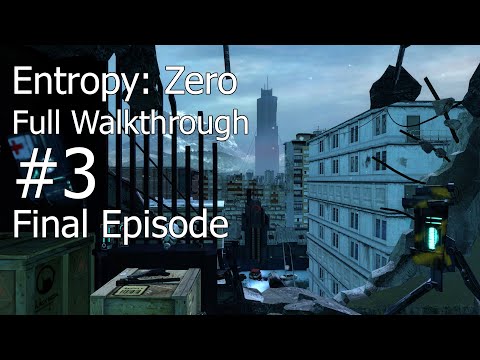 Entropy: Zero Full Walkthrough #3 Final | Half-Life 2 Mod | No Talking