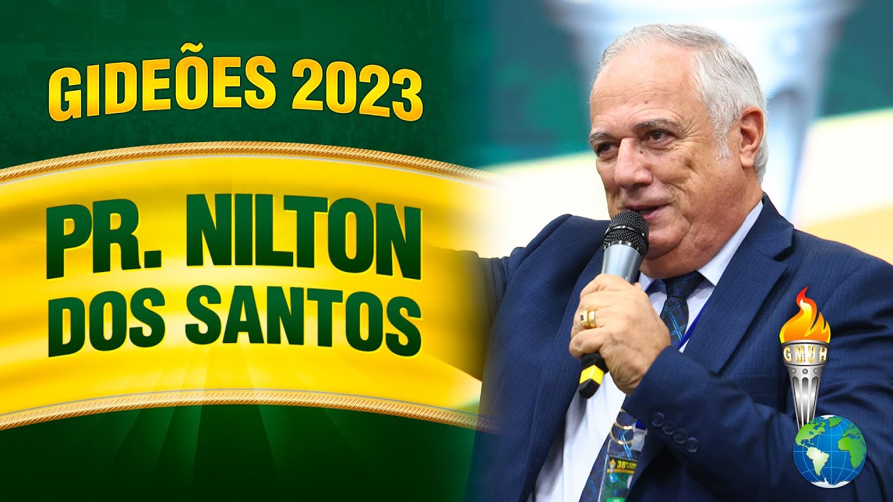 Gideões 2023 - Pr. Nilton dos Santos