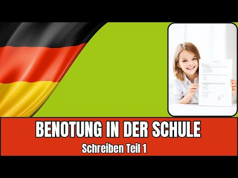Grading in school | German B2 Writing Part 1 | Writing a forum post | Exam preparation