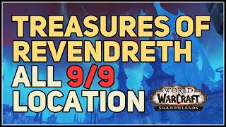 All Treasures of Revendreth WoW Shadowlands