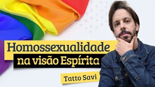 HOMOSSEXUALIDADE NA VISÃO ESPÍRITA
